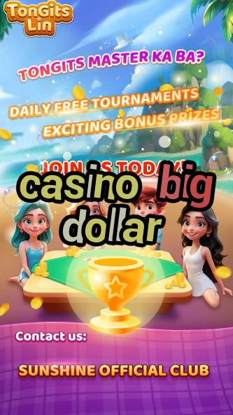 casino big dollar-igamblinglist.com