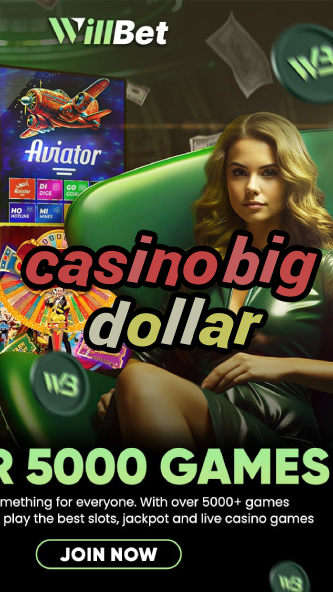 casino big dollar-igamblinglist.com
